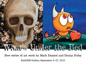 What’s Under the Bed – September 2013 Feature Exhibit
