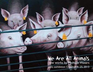 Michelle Waters _ We Are All Animals