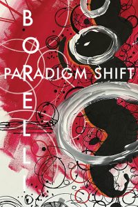 Paradigm Shift by Steven Michael Borelli