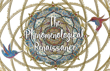 The Phenomenological Renaissance by Jonathan Perea  _ June 2025